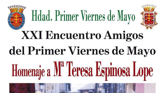 JACA: XXI Encuentro De Los Amigos Del Primer Viernes De Mayo