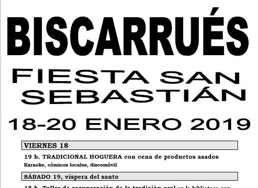 BISCARRUÉS- FIESTAS DE SAN SEBASTIÁN DEL 18 AL 20 DE ENERO DE 2019 y Piedramorrera el sábado 26 de enero en honor a San Babil