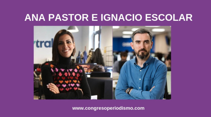 Ana Pastor e Ignacio Escolar