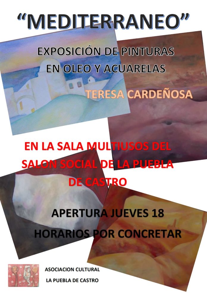 La Puebla de Castro Exposición de Teresa Cardeñosa