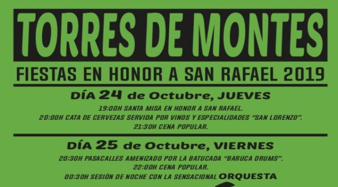 TORRES DE MONTES: Fiestas en honor a San Rafael del 24 al 27 de octubre