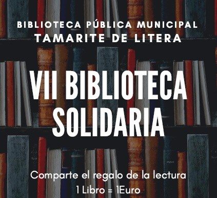 TAMARITE DE LITERA: VII Biblioteca Solidaria