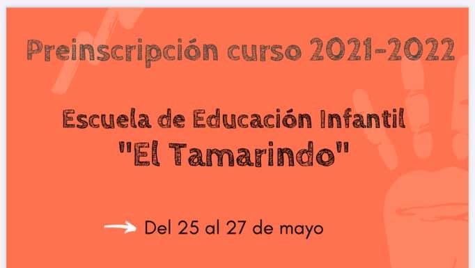 TAMARITE DE LITERA: Preinscripción para la Escuela de Educación Infantil “El Tamarindo”