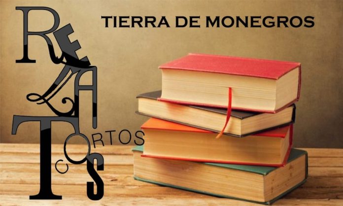 CERTAMEN DE RELATO CORTO TIERRA DE MONEGROS