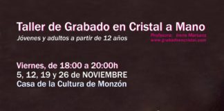 MONZÓN: Abierto el plazo de inscripción del taller de grabado en cristal a mano