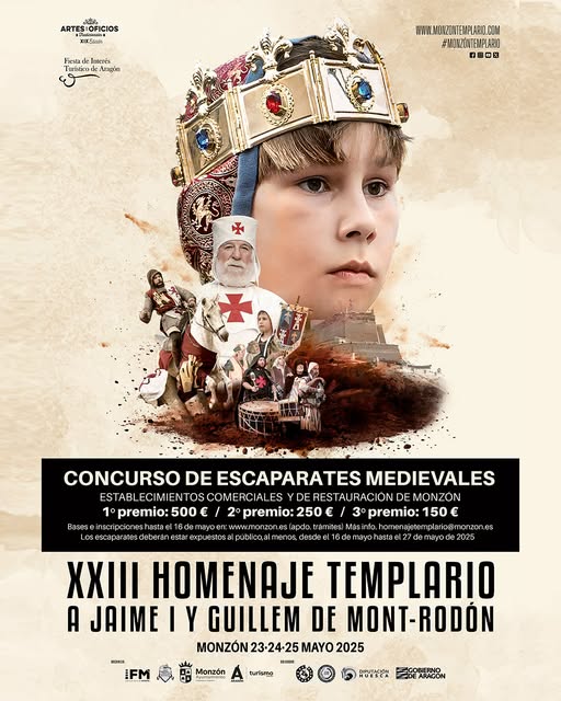 MONZÓN: Abierto el concurso de escaparates del XXIII Homenaje Templario a Jaime I y Guillem de Mont-rodón