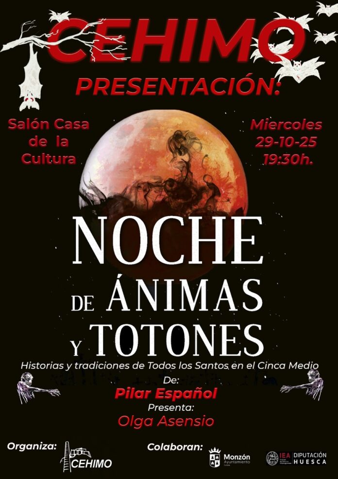 MONZÓN: 'Noche de ánimas y totones'. Historias y tradiciones de Todos los Santos en el Cinca Medio