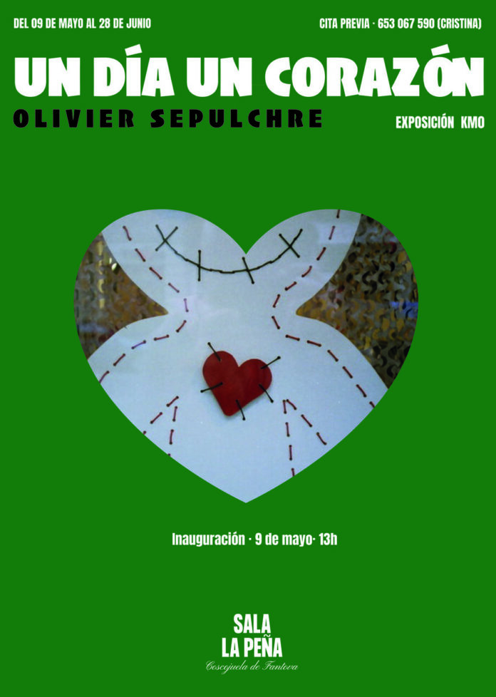 COSCOJUELA DE FANTOVA: Exposiciones Km0: Olivier Sepulchre – Un día, un corazón